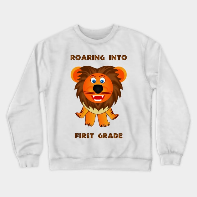 Roaring Into First Grade (Cartoon Lion) Crewneck Sweatshirt by TimespunThreads